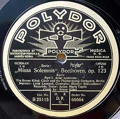 Bruno Kittel and the Berlin Philharmonic play the Missa Solemnis (Polydor 78 label)